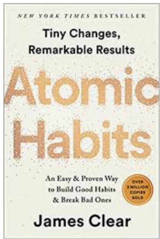 Atomic Habits by James Clear